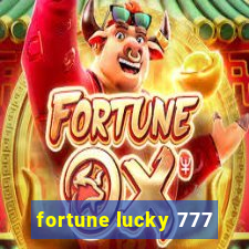 fortune lucky 777